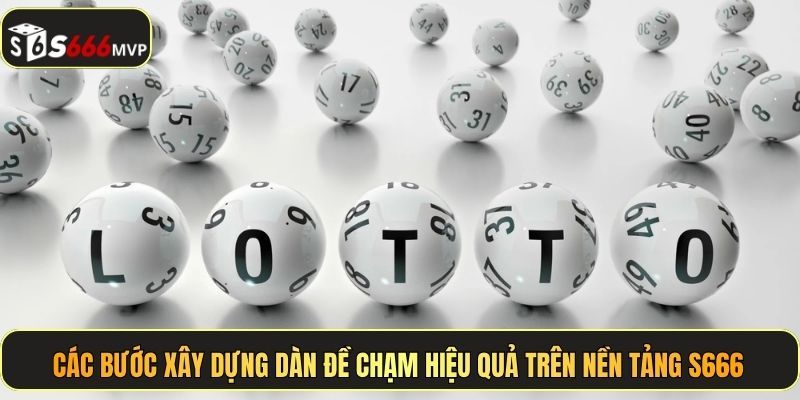 Kinh Nghiệm Chơi Đề Chạm - Cách Bắt Số Chuẩn Xác Tại S666 - golden68.best