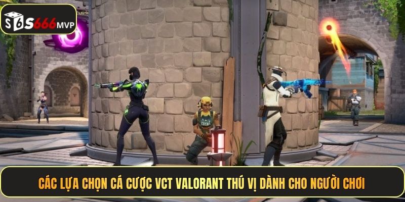 Cá Cược VCT Valorant - Soi Kèo Chuẩn Nhận Thưởng Tại S666 - golden68.best
