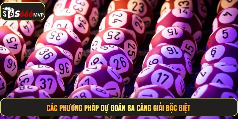 Ba Càng Giải Đặc Biệt - Soi Cầu Ẵm Trọn Thưởng Tại S666 - golden68.best