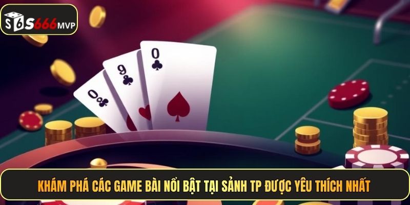 TP Game Bài - Giao Diện 3D, Trải Nghiệm Mượt Mà Tại S666 - golden68.best
