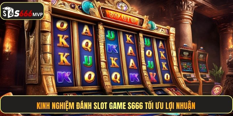 Slot Game S666 - Quay Chất, Hũ Thật, Thưởng Cực Gắt - golden68.best