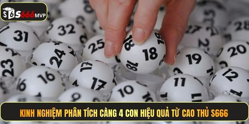 Càng 4 Số - Bí Thuật Soi Cầu Rinh Ngay Tiền Tỷ Cùng S666 - golden68.best