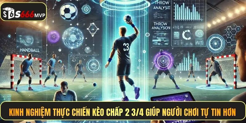 Kèo Chấp 2 3/4 - Cá Cược Thông Minh, X2 Lãi Tại S666 - golden68.best