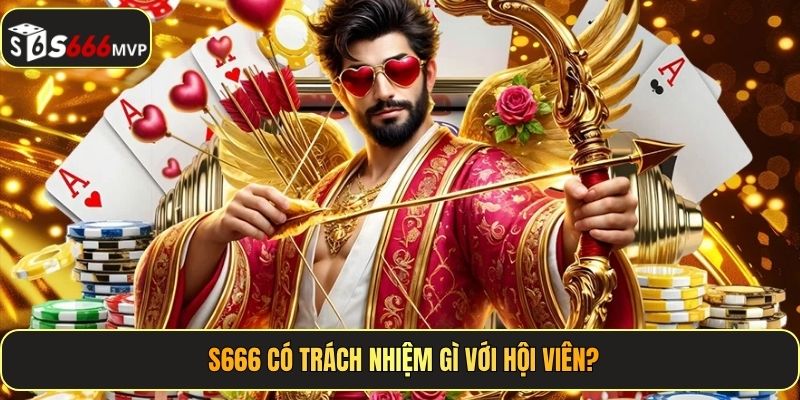 Chơi Có Trách Nhiệm Tại S666 - golden68.best